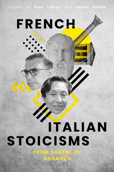 Kurt Lampe, Janae Sholtz - French and Italian Stoicisms, Häftad