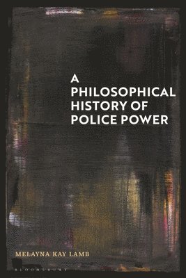 A Philosophical History of Police Power 1