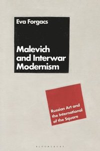 bokomslag Malevich and Interwar Modernism