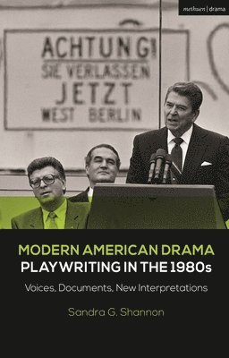 Modern American Drama: Playwriting in the 1980s 1