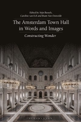 bokomslag Amsterdam Town Hall in Words and Images