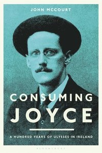 bokomslag Consuming Joyce