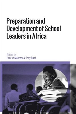 Preparation and Development of School Leaders in Africa 1