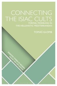 bokomslag Connecting the Isiac Cults