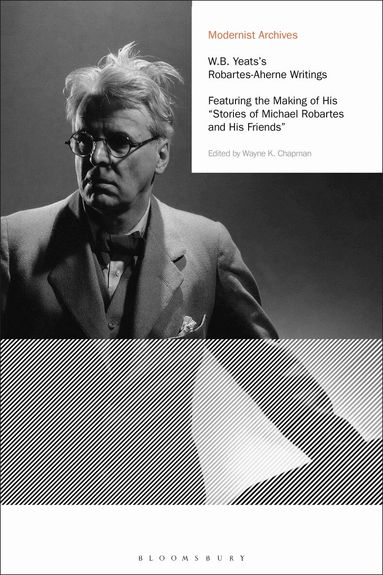 Wayne K. Chapman, David Tucker - W.B. Yeats's Robartes-Aherne Writings, Häftad
