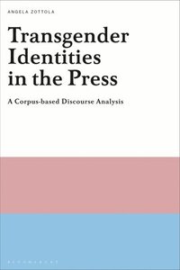 bokomslag Transgender Identities in the Press