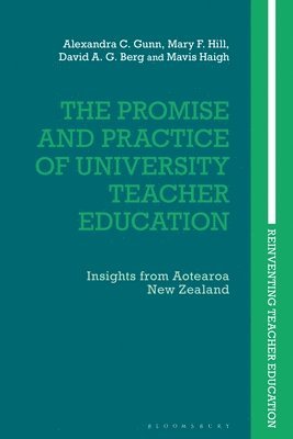 The Promise and Practice of University Teacher Education 1