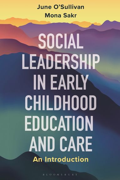 bokomslag Social Leadership in Early Childhood Education and Care