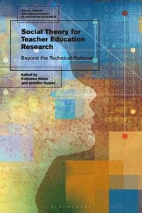 bokomslag Social Theory for Teacher Education Research