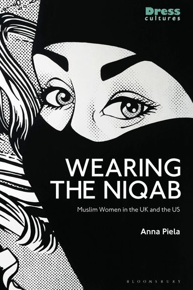 Anna Piela, Reina Lewis - Wearing the Niqab, Häftad