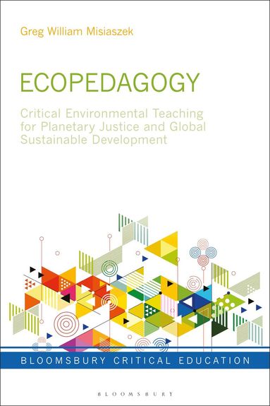 Greg William Misiaszek, Peter Mayo - Ecopedagogy, Häftad