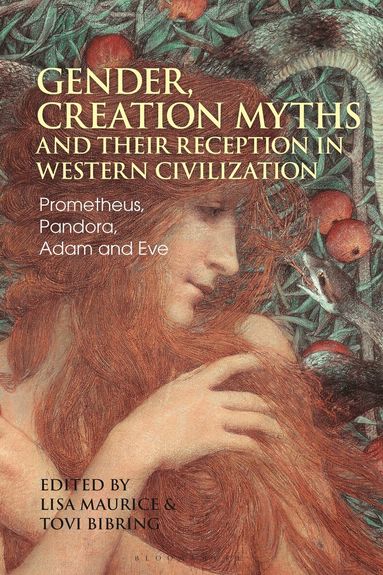 Lisa Maurice, Tovi Bibring - Gender, Creation Myths and their Reception in Western Civilization, Häftad