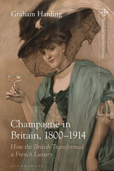 Graham Harding, Peter Scholliers - Champagne in Britain, 1800-1914, Häftad