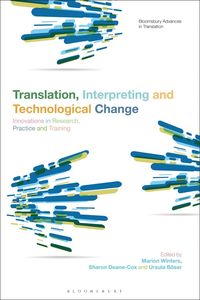 bokomslag Translation, Interpreting and Technological Change