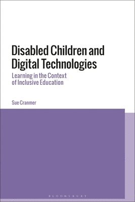 bokomslag Disabled Children and Digital Technologies