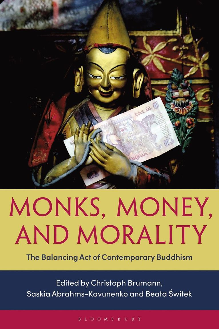 Monks, Money, and Morality 1