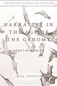 bokomslag Narrative in the Age of the Genome
