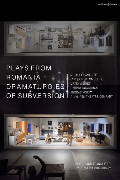 Mihaela Panainte, Matéi Visniec, György Dragomán, András Visky, Giuvlipen Theatre Company, Jozefina Komporaly - Plays from Romania: Dramaturgies of Subversion, Häftad