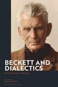 bokomslag Beckett and Dialectics
