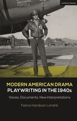 Modern American Drama: Playwriting in the 1940s 1