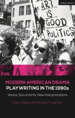 Modern American Drama: Playwriting in the 1990s 1