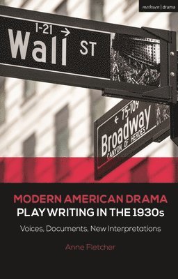 Modern American Drama: Playwriting in the 1930s