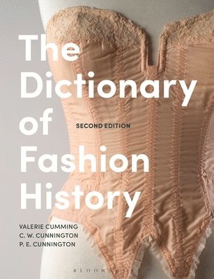 The Dictionary of Fashion History 1