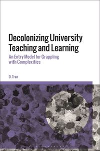 bokomslag Decolonizing University Teaching and Learning