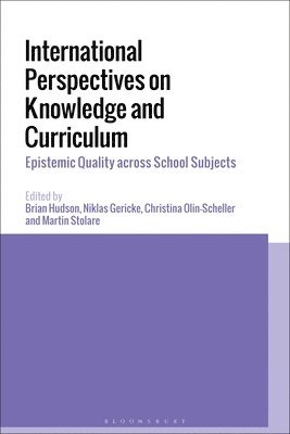 International Perspectives on Knowledge and Curriculum 1