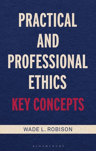 bokomslag Practical and Professional Ethics