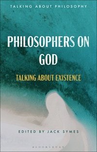 bokomslag Philosophers on God