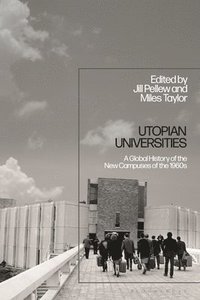 bokomslag Utopian Universities