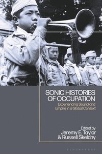 bokomslag Sonic Histories of Occupation