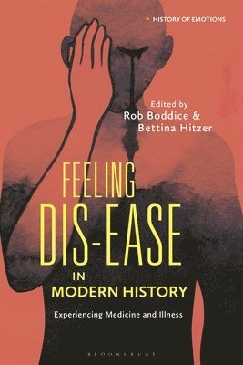 Feeling Dis-ease in Modern History 1