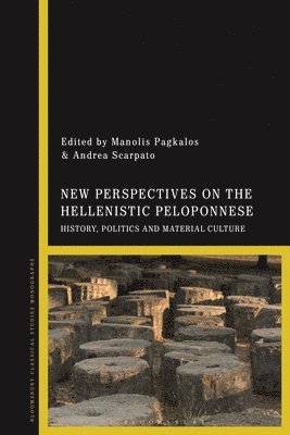 New Perspectives on the Hellenistic Peloponnese 1