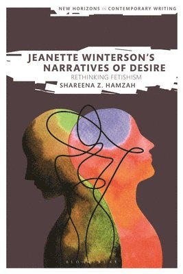 bokomslag Jeanette Winterson's Narratives of Desire