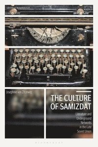 bokomslag The Culture of Samizdat