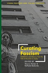 bokomslag Curating Fascism