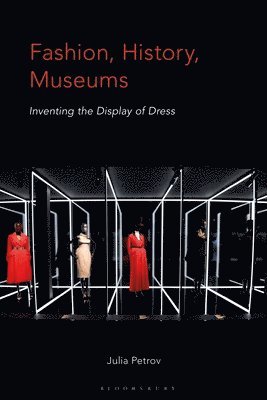 bokomslag Fashion, History, Museums