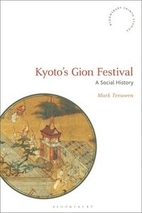 bokomslag Kyoto's Gion Festival