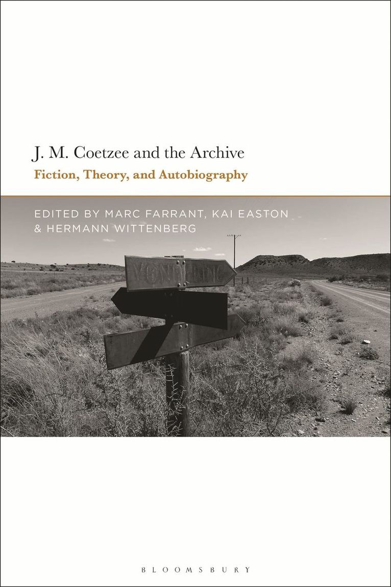 Marc Farrant, Kai Easton, Hermann Wittenberg, UK) Easton, Kai (SOAS - J.M. Coetzee and the Archive, Häftad