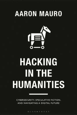 bokomslag Hacking in the Humanities