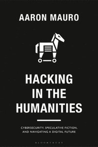bokomslag Hacking in the Humanities