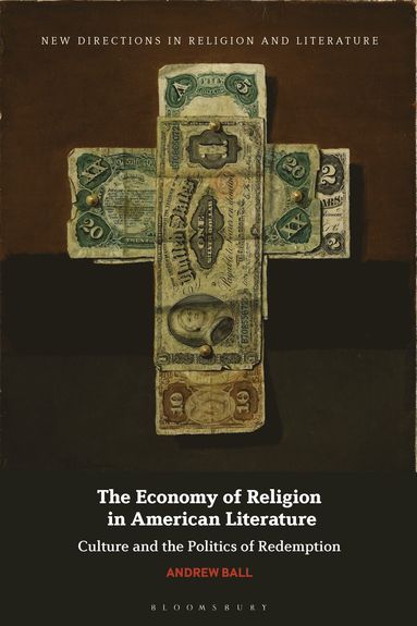 bokomslag Economy of Religion in American Literature