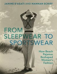 bokomslag From Sleepwear to Sportswear