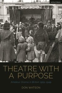 bokomslag Theatre with a Purpose