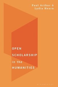bokomslag Open Scholarship in the Humanities
