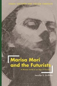bokomslag Marisa Mori and the Futurists