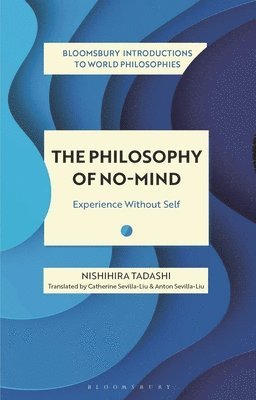 bokomslag Philosophy of No-Mind