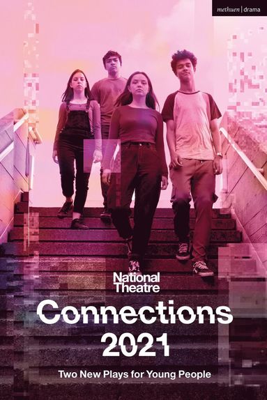 bokomslag National Theatre Connections 2021: Two Plays for Young People